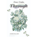 Over, Under, Through