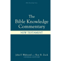 Bible Knowledge Commentary: New Testament