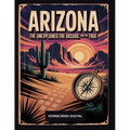 Arizona: The Unexplained, The Absurd and The True