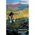 The Virginian: A Horseman of the Plains