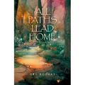 All Paths Lead Home