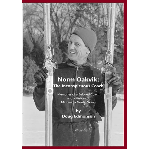 Norm Oakvik: The Inconspicuous Coach and Book of Champions