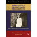 Russian People: Revolutionary Recollections