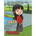 Tanta: A Girl Who Did Not Have Friends