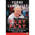 Play by Play: Calling the Wildest Games in Sports - From SEC Football to College Basketball, the Masters and More