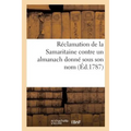 Réclamation de la Samaritaine Contre Un Almanach Donné Sous Son Nom
