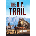 The U.P. Trail (Annotated)