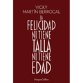 La felicidad ni tiene talla ni tiene edad