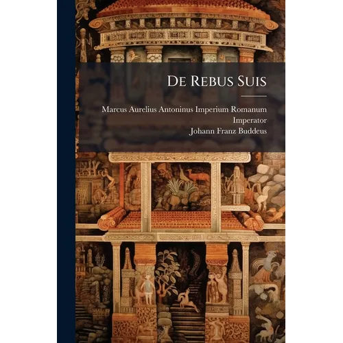 De Rebus Suis