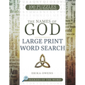The Names of God Large Print Word Search: 100 Puzzles to Inspire Your Faith