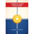 Strive and Succeed
