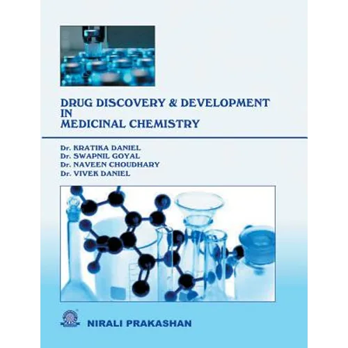 Drug Discovery and Development in Medicinal Chemistry