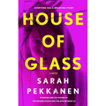 House of Glass