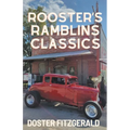 Rooster's Ramblins Classics