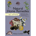 Self-Sufficiency: Natural Home Remedies