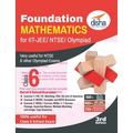 Foundation Mathematics for IIT-JEE/ NTSE/ Olympiad Class 6 - 3rd Edition