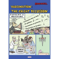 Vaccination: The Great Illusion