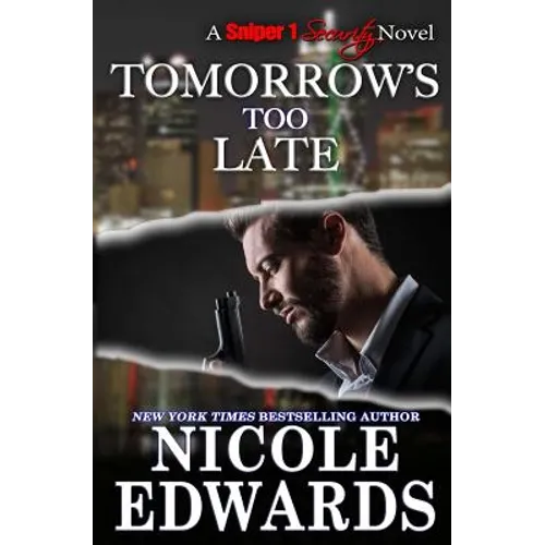 Tomorrow's Too Late