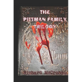 The Pittman Family Trilogy: Family Ties-Family Secrets-Family Plots