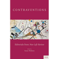 Contraventions: Editorials from New Left Review