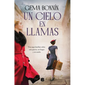 Un Cielo En Llamas / A Sky on Fire