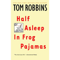 Half Asleep in Frog Pajamas