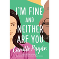 I'm Fine and Neither Are You