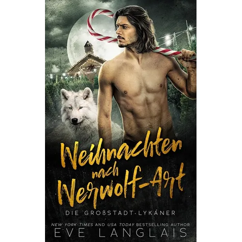 Weihnachten nach Werwolf-Art