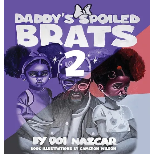 Daddy's Spoiled Brats 2