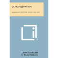 Ultrafiltration: American Lecture Series, No. 408
