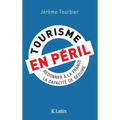 Tourisme en péril