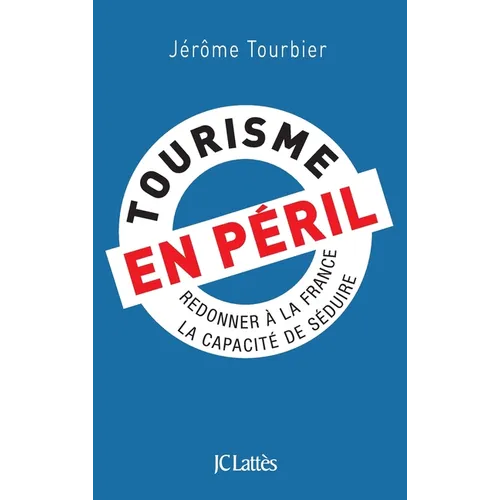 Tourisme en péril