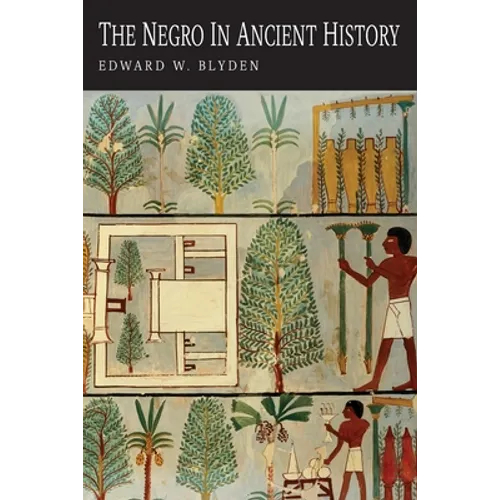 The Negro in Ancient History