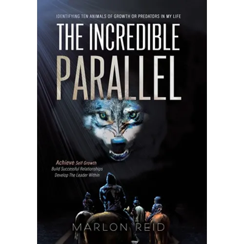 The Incredible Parallel: Identifying Ten Animals of Growth or Predators in My Life