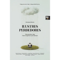 Ilustres perdedores