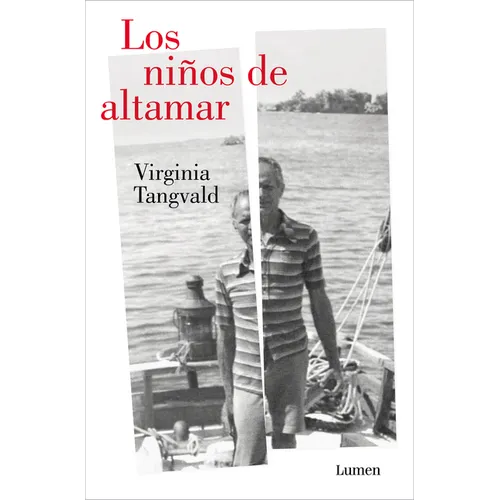 Los Niños de Altamar / Children of the Open Sea