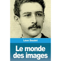 Le monde des images