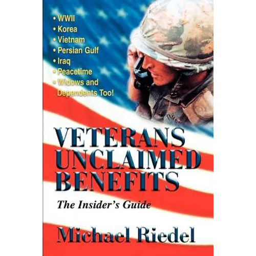 Veterans Unclaimed Benefits: The Insider's Guide
