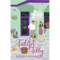Tulips for Tilly: A Sweet New Adult Romance