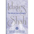 The Secret Lore of Magic