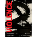 Violence: Humans in Dark Times