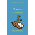 Coconut: A Global History