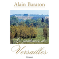 Le jardinier de Versailles