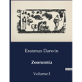 Zoonomia: Volume I