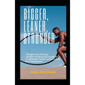 Bigger, Leaner, Stronger: Weight loss strategy,10 best workout for weight loss,15 minutes cardio workout with zero equipment
