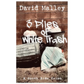 3 Piles of White Trash