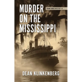 Murder on the Mississippi: Frank Dodge Mystery #4