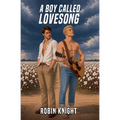 A Boy Called Lovesong