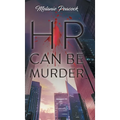 HR Can Be Murder