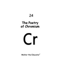The Poetry of Chromium